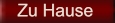Zu Hause